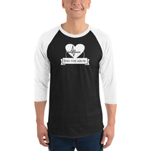 Load image into Gallery viewer, End The Abuse. 3/4 sleeve raglan shirt